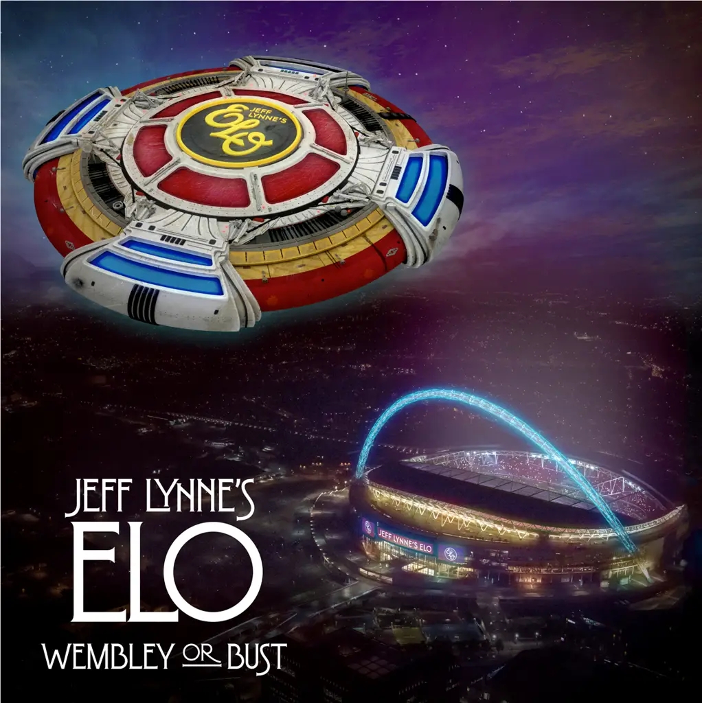 Album artwork for Album artwork for Jeff Lynne's ELO: Wembley or Bust by Electric Light Orchestra by Jeff Lynne's ELO: Wembley or Bust - Electric Light Orchestra