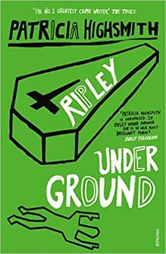 Album artwork for Ripley Under Ground by Patricia Highsmith