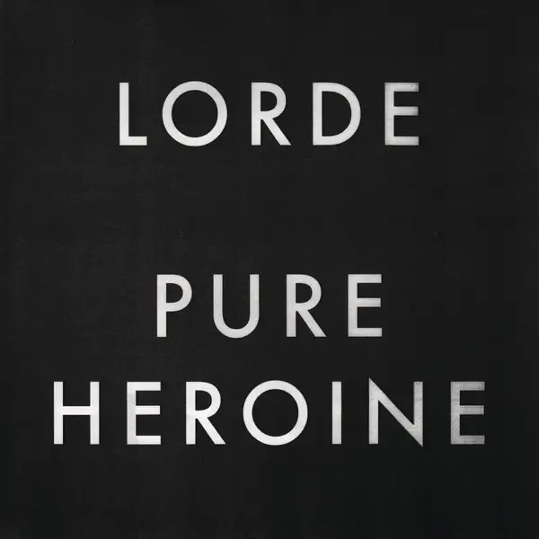 Album artwork for Pure Heroine by Lorde