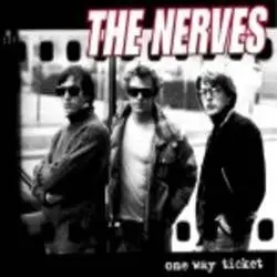 Album artwork for One Way Ticket by The Nerves