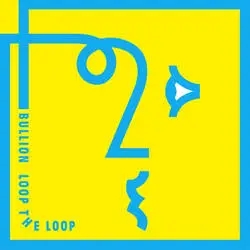 Album artwork for Loop the Loop by Bullion