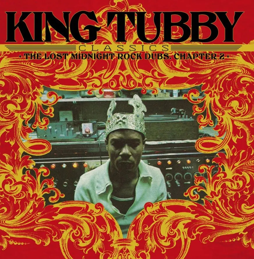 Album artwork for Album artwork for King Tubby's Classics Chapter 2 - The Lost Midnight Dubs by King Tubby by King Tubby's Classics Chapter 2 - The Lost Midnight Dubs - King Tubby