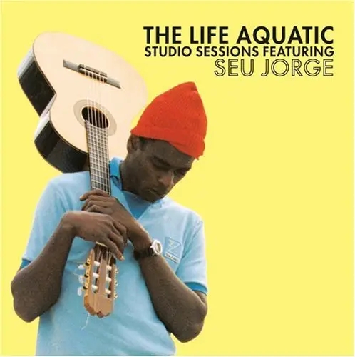 Album artwork for The Life Aquatic Exclusive Studio Sessions Featuring Seu Jorge by Seu Jorge