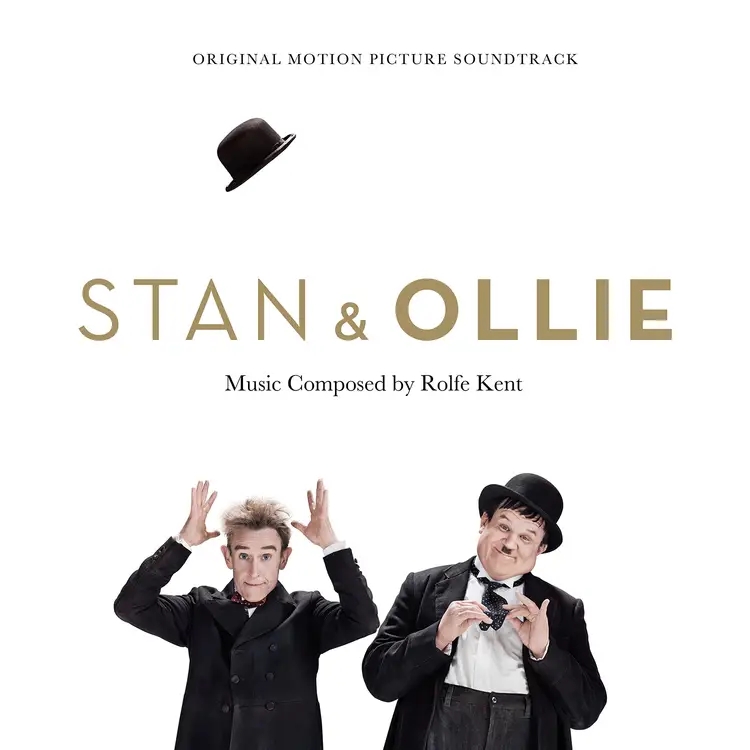 Album artwork for Stan & Ollie: Original Motion Picture Soundtrack by Rolfe Kent