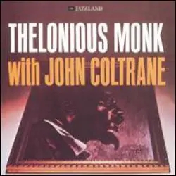 Album artwork for With John Coltraine by Thelonious Monk