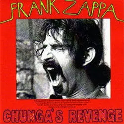 Album artwork for Chunga's Revenge by Frank Zappa