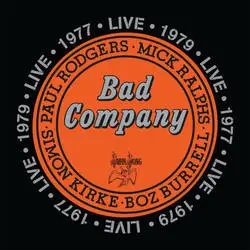 Album artwork for Live 1977 and 1979 by Bad Company