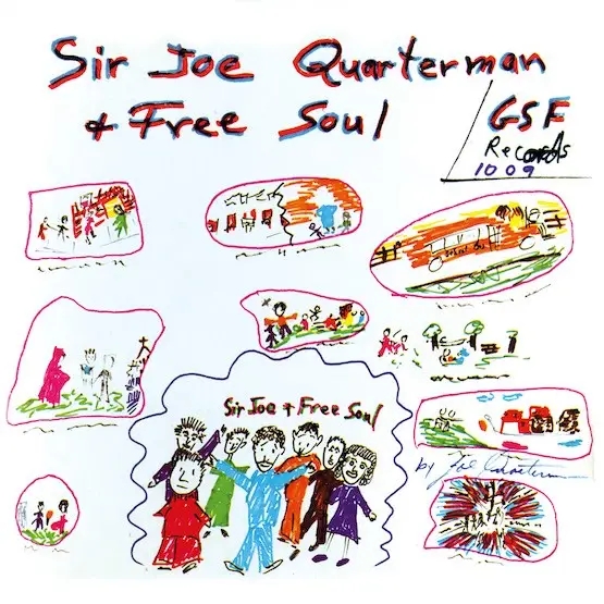 Album artwork for Sir Joe Quarterman and Free Soul by Sir Joe Quarterman and Free Soul