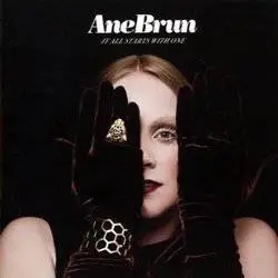 Album artwork for It All Starts With One by Ane Brun