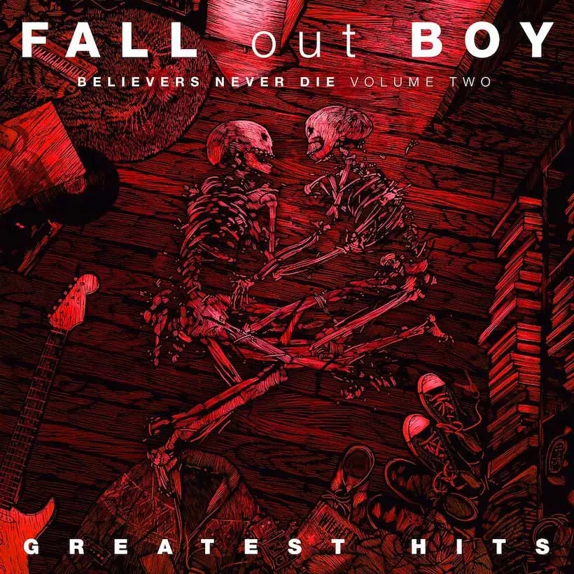 Album artwork for Believers Never Die Vol 2 - Greatest Hits by Fall Out Boy