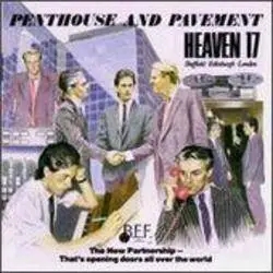 Album artwork for Penthouse and Pavement (special Edition) by Heaven 17