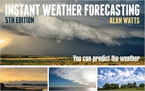 Album artwork for Instant Weather Forecasting: You Can Predict the Weather by Alan Watts