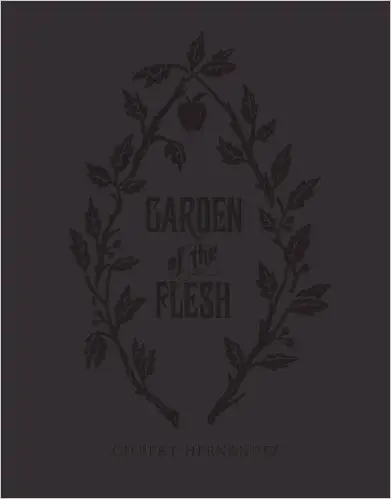 Album artwork for Garden of Flesh by Gilbert Hernandez