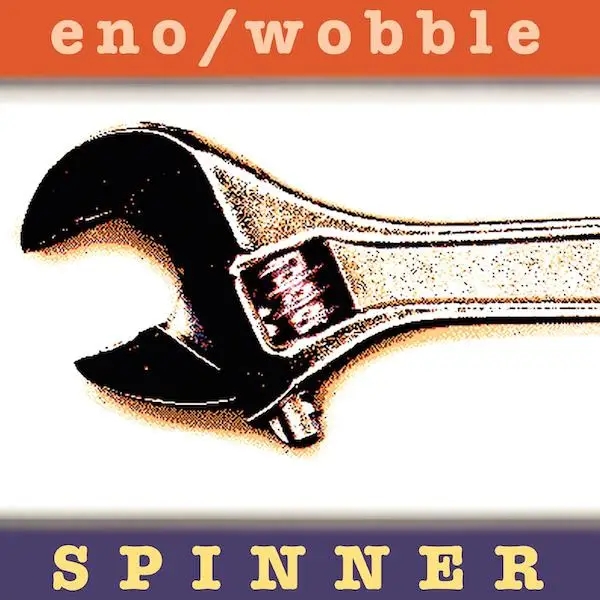 Album artwork for Spinner - 25th Anniversary by Brian Eno and Jah Wobble