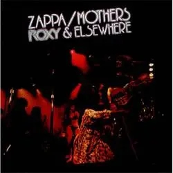 Album artwork for Roxy and Elsewhere by Frank Zappa and The Mothers Of Invention