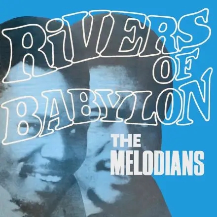 Album artwork for Rivers Of Babylon by The Melodians