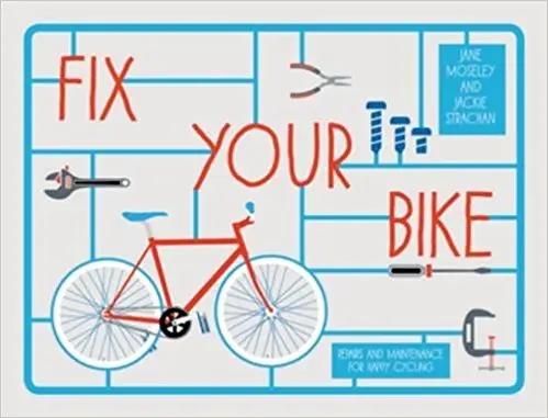 Album artwork for Fix Your Bike by Jackie Strachan and Jane Moseley