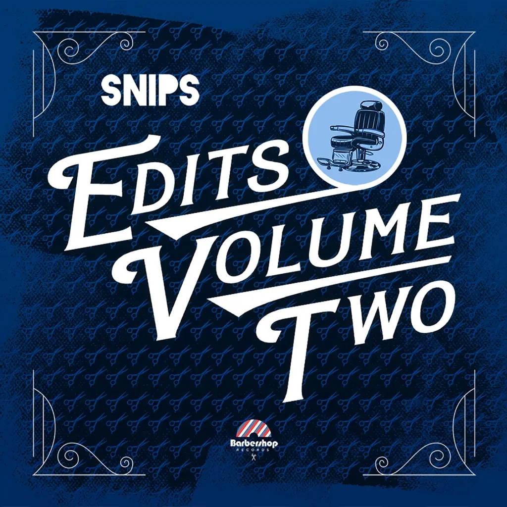 Album artwork for Edits Vol 2 by Snips