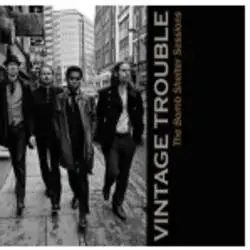 Album artwork for The Bomb Shelter Sessions by Vintage Trouble