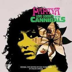 Album artwork for Papaya, Love Goddess of the Cannibals (Original 1978 Motion Picture Soundtrack) by Stelvio Cipriani