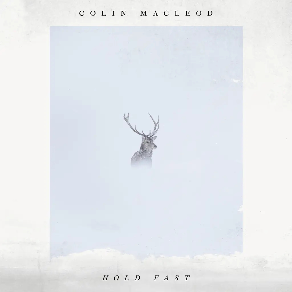 Album artwork for Hold Fast by Colin Macleod