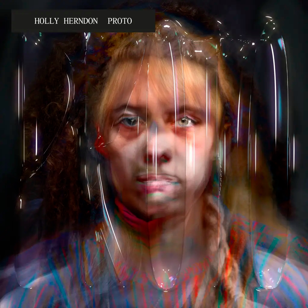 Album artwork for Proto by Holly Herndon