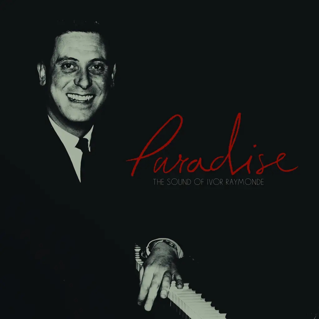 Album artwork for Paradise - The Sound Of Ivor Raymonde by Various