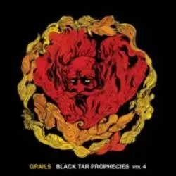 Album artwork for Black Tar Prophecies Volume 4 (picture Disc) by Grails