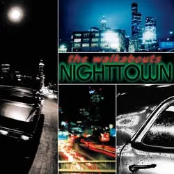 Album artwork for Nighttown - Deluxe Edition by The Walkabouts