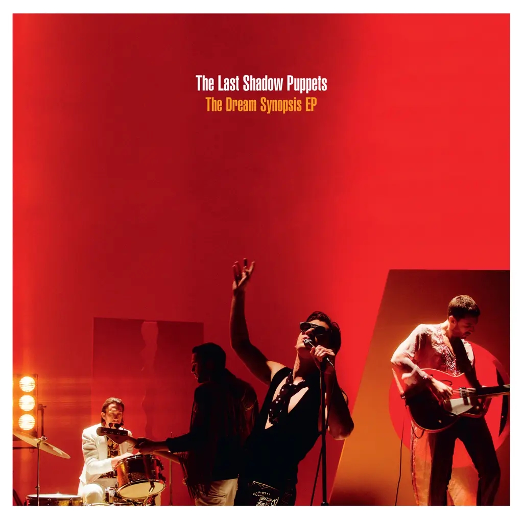 Album artwork for The Dream Synopsis by The Last Shadow Puppets