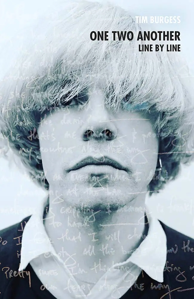 Album artwork for One Two Another: Writing Lyrics: From the Charlatans to The Chemical Brothers and Beyond by Tim Burgess