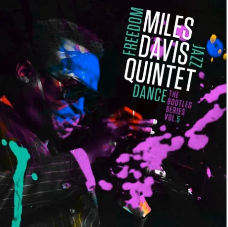 Album artwork for Freedom Jazz Dance Bootleg Vol 5 by Miles Davis Quintet