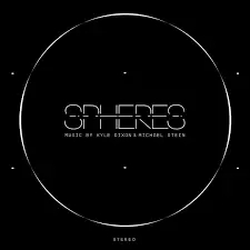 Album artwork for Spheres - Original Score by Kyle Dixon and Michael Stein