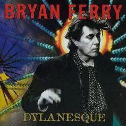 Album artwork for Dylanesque by Bryan Ferry