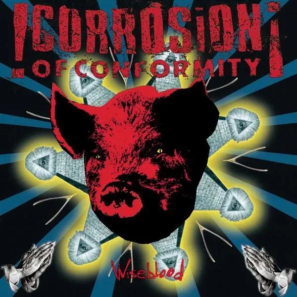 Album artwork for Wiseblood by Corrosion Of Conformity