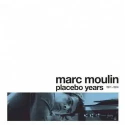 Album artwork for Placebo Years by Marc Moulin