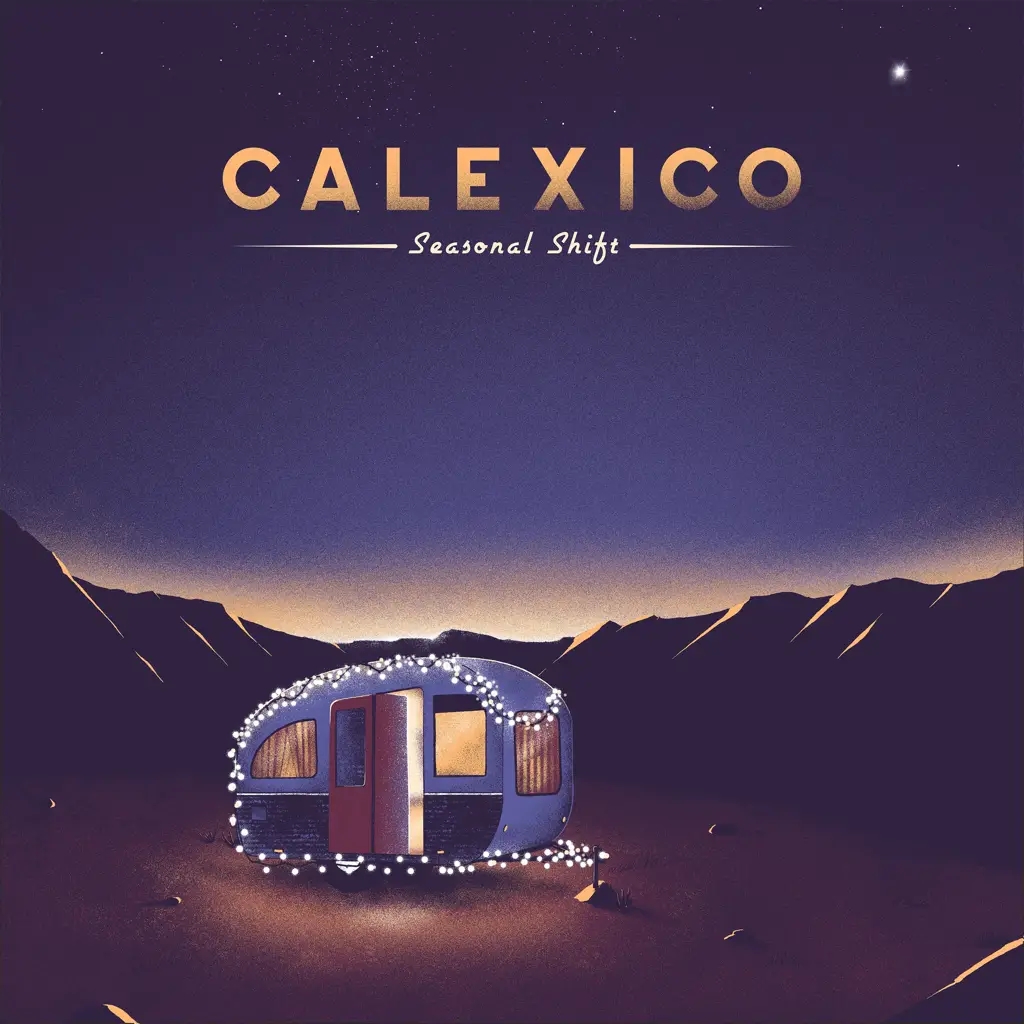 Album artwork for Seasonal Shift by Calexico