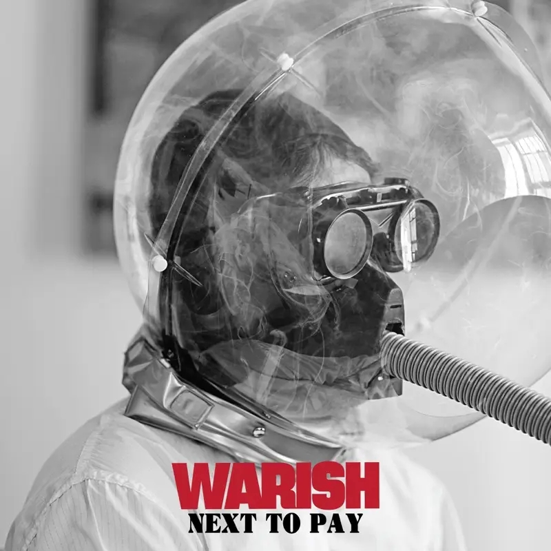 Album artwork for Next To Pay by Warish