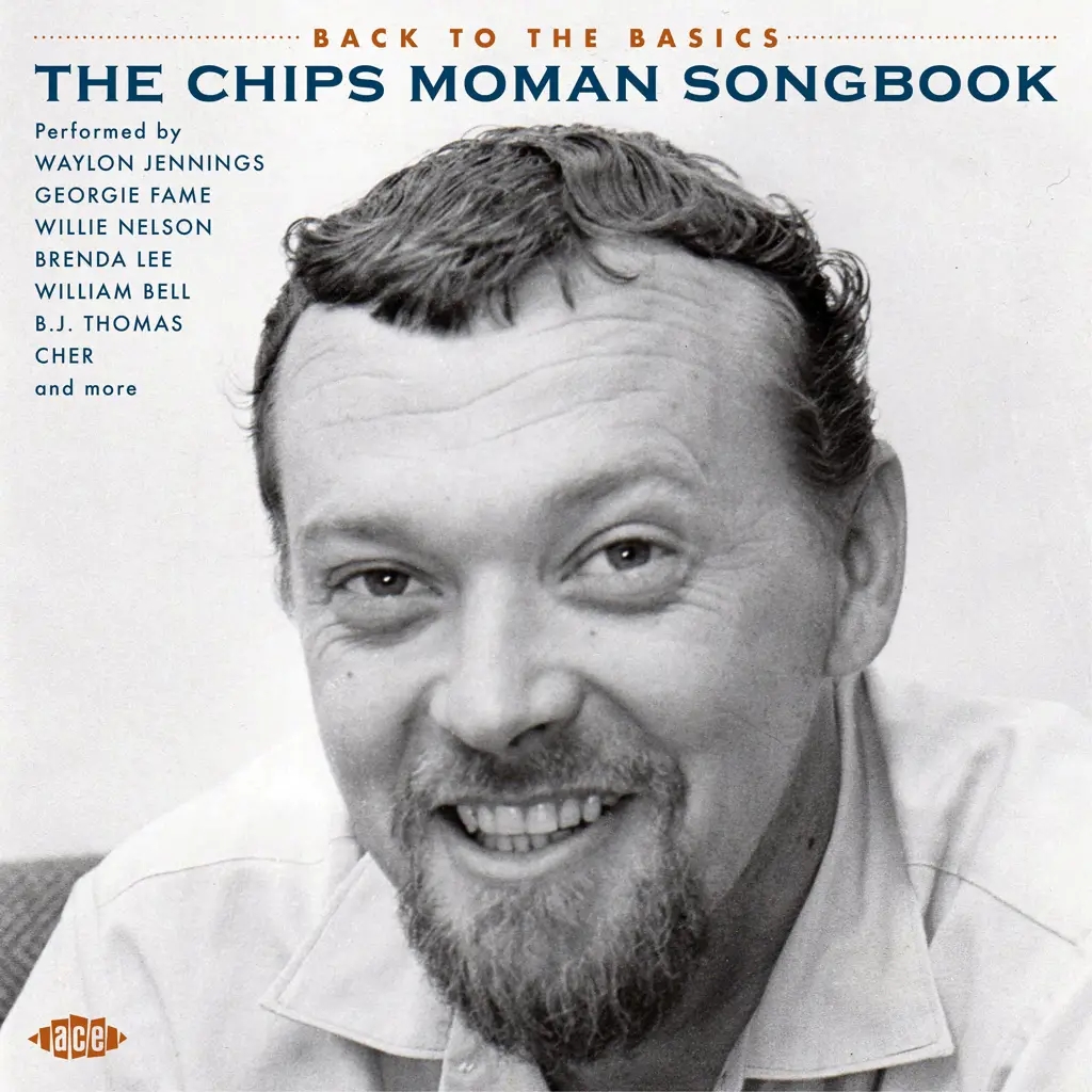 Album artwork for Back to the Basics - The Chips Moman Songbook by Various