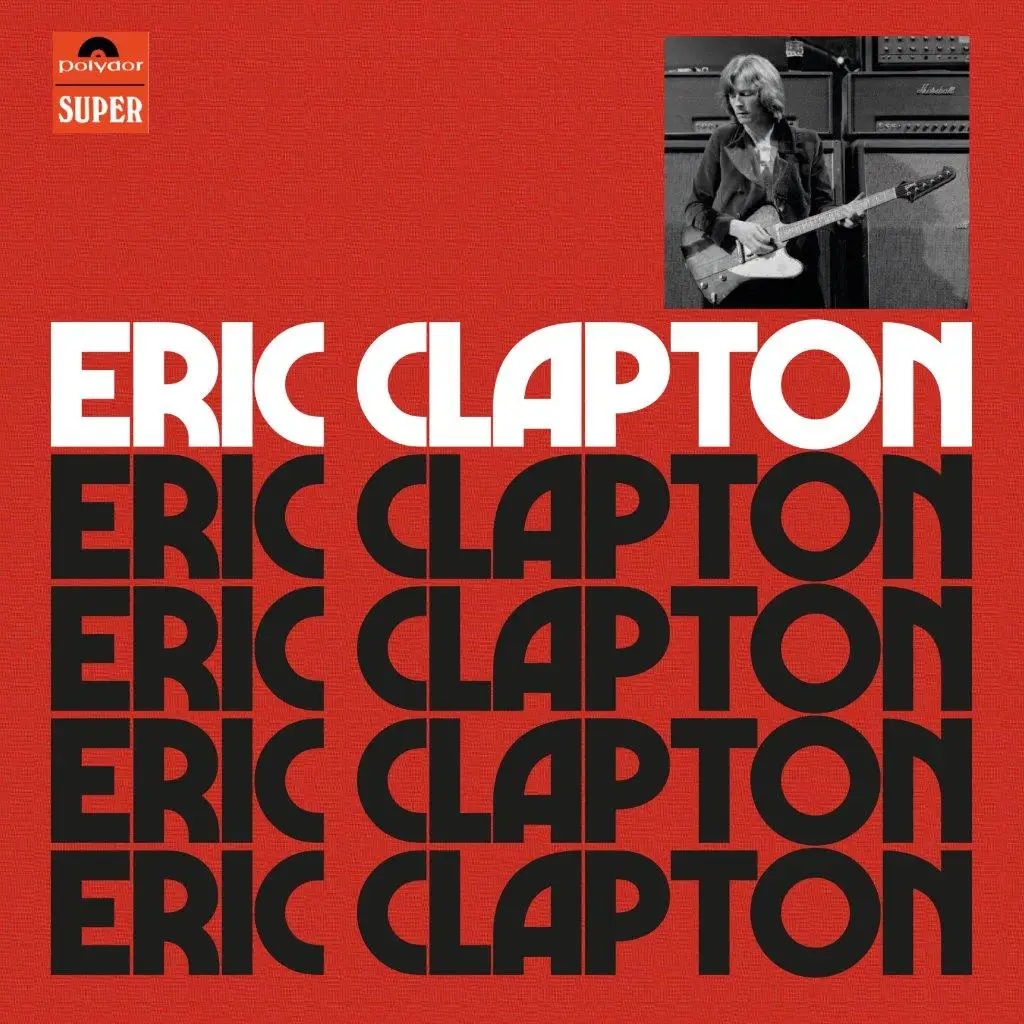 Album artwork for Eric Clapton (Anniversary Deluxe Edition) by Eric Clapton