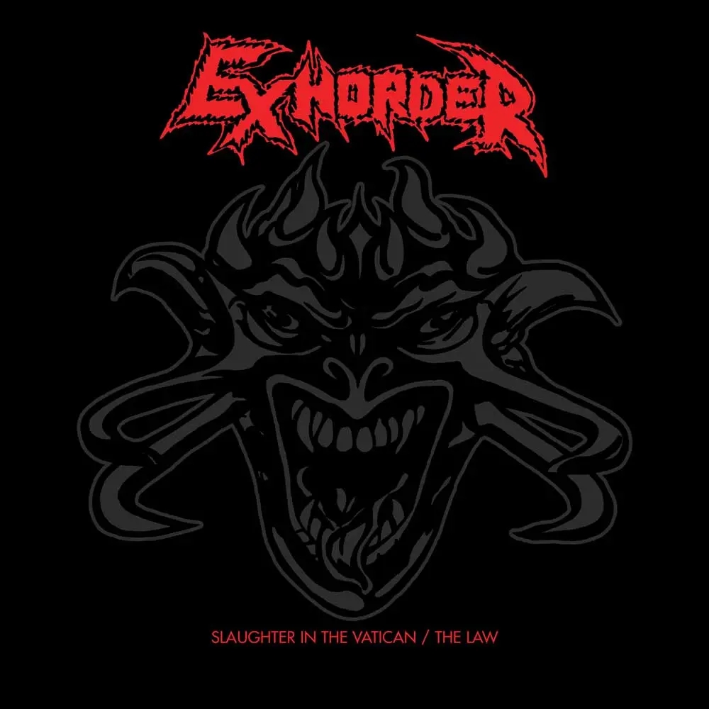 Album artwork for Album artwork for Slaughter in the Vatican by Exhorder by Slaughter in the Vatican - Exhorder