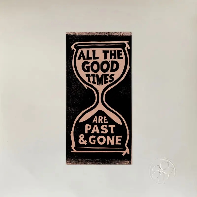 Album artwork for All the Good Times by Gillian Welch and David Rawlings