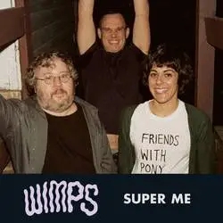 Album artwork for Super Me by Wimps