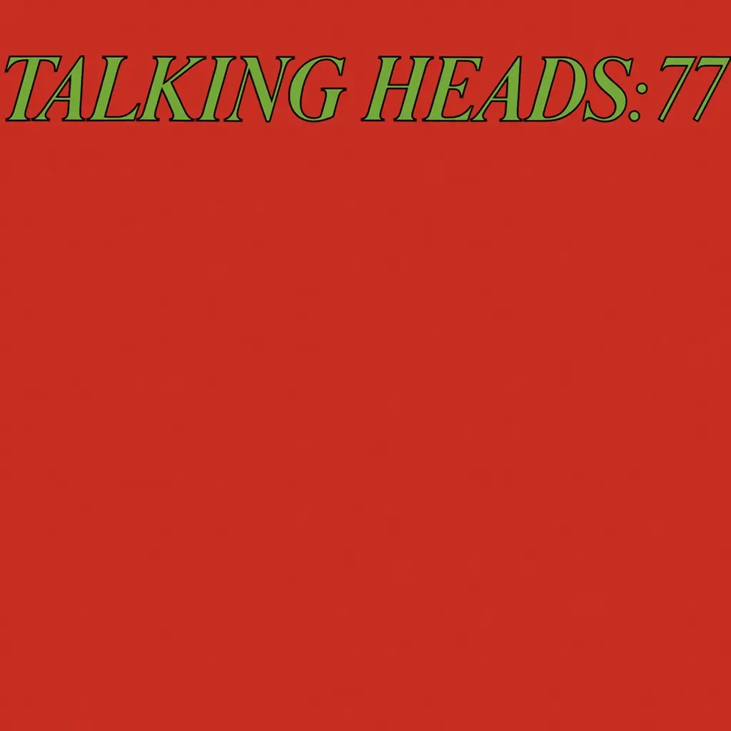 Album artwork for 77 by Talking Heads