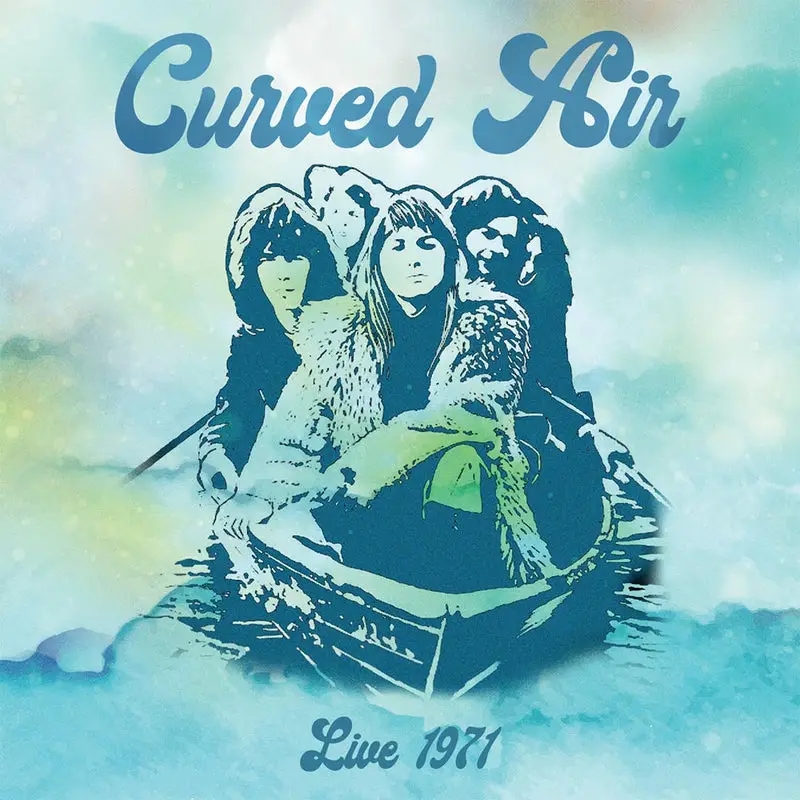 Album artwork for Live 1971 by Curved Air