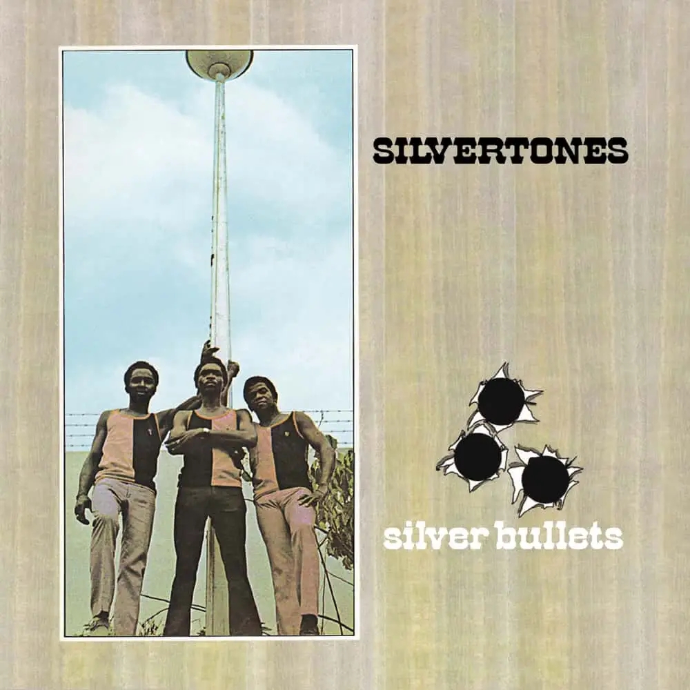 Album artwork for Silver Bullets by Silvertones