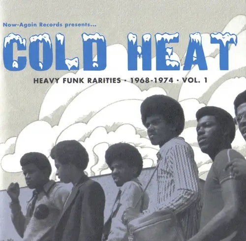 Album artwork for Cold Heat: Heavy Funk Rarities Vol. 1 by Various Artists