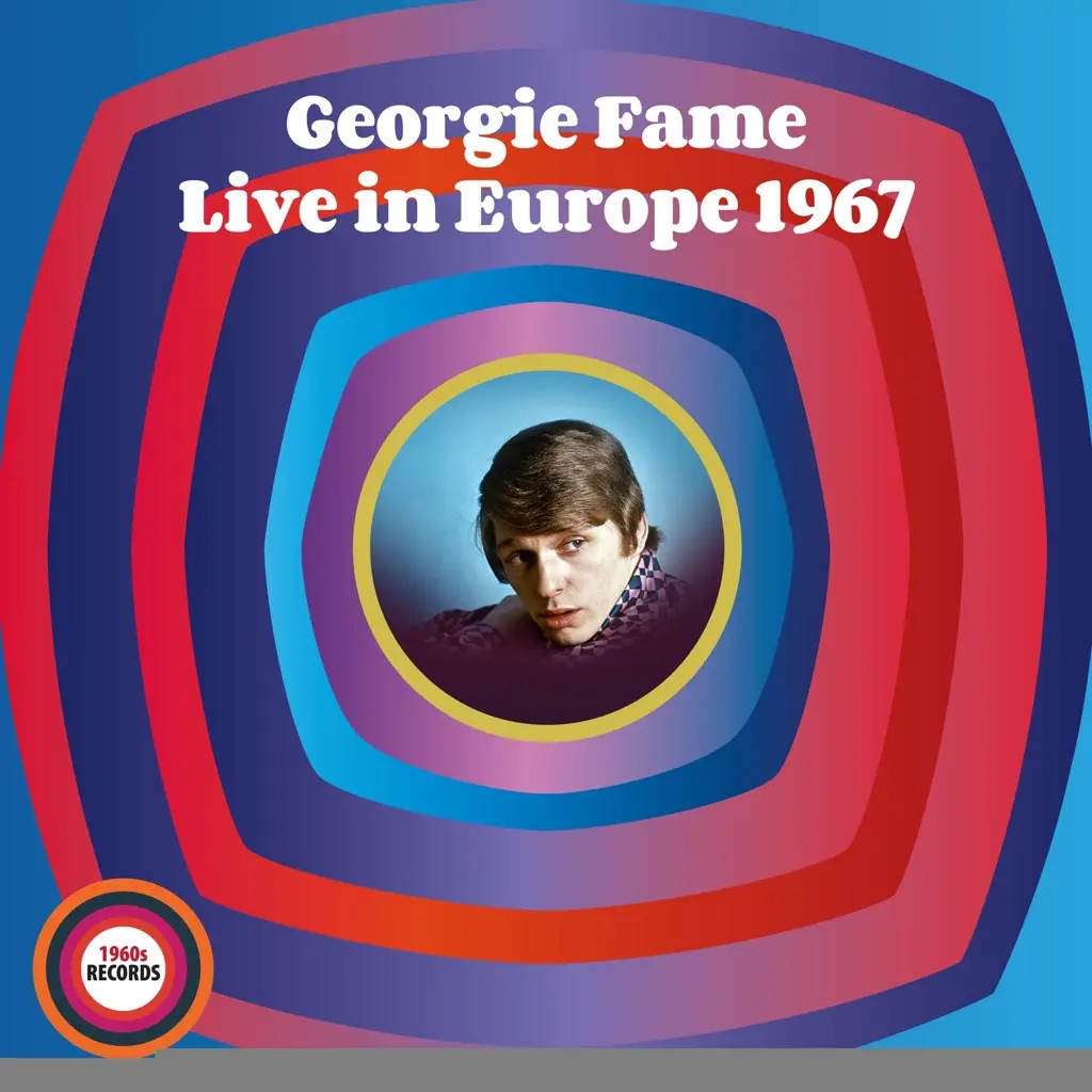 Album artwork for Live in Europe 1967 - Rhythm And Blues And Jazz by Georgie Fame