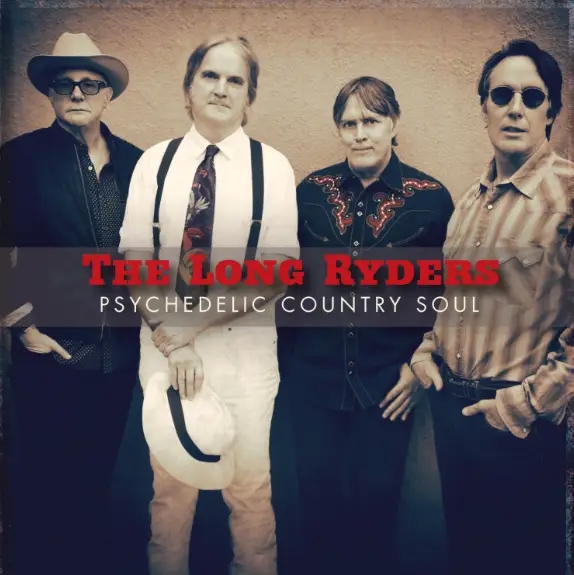 Album artwork for Psychedelic Country Soul by The Long Ryders