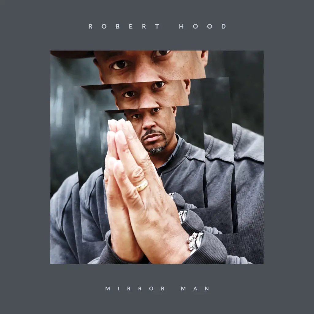 Album artwork for Mirror Man by Robert Hood